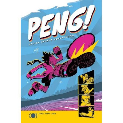 Peng! - by  Corey Lewis (Paperback)