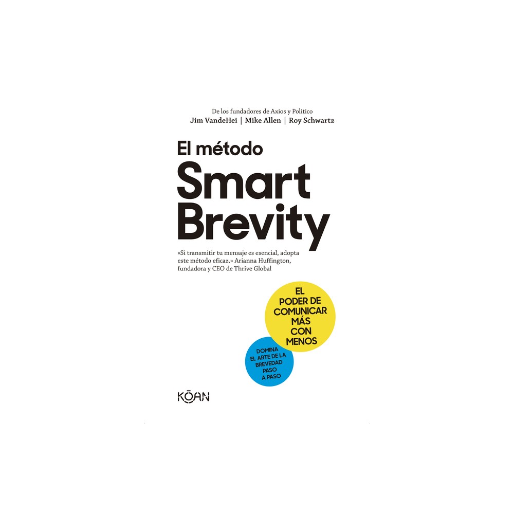 El Metodo Smart Brevity - by Jum Vandehei (Paperback)