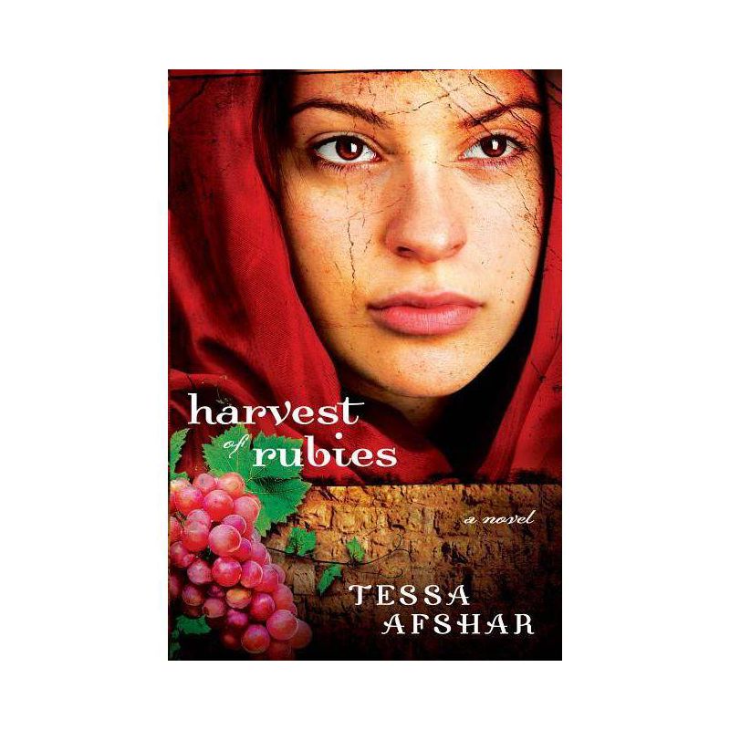 Harvest of Rubies - by  Tessa Afshar (Paperback), 1 of 2