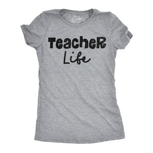 Womens Funny T Shirts Teacher Life Sarcastic Teaching Graphic Novelty Tee For Ladies - Crazy Dog Women's T Shirt Gift for Teacher - 1 of 4