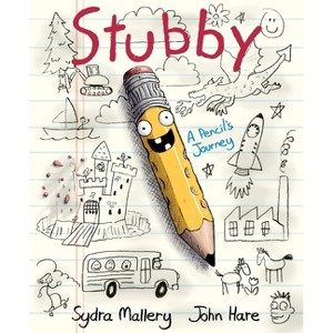 Stubby - by  Sydra Mallery (Hardcover) - 1 of 1