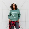 Simply Sage Market Women's Graphic Sweatshirt Better Not Pout Heart - 2 of 4