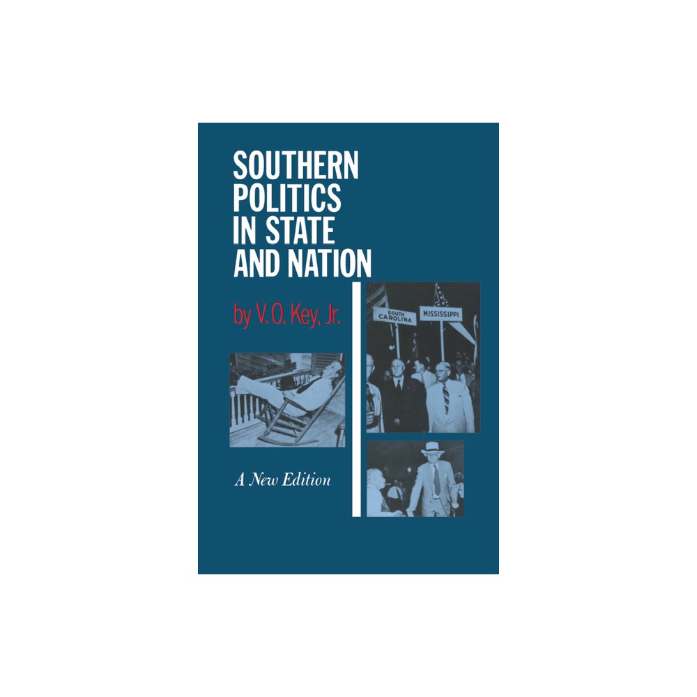 ISBN 9780870494352 product image for Southern Politics in State and Nation - by V O Key (Paperback) | upcitemdb.com