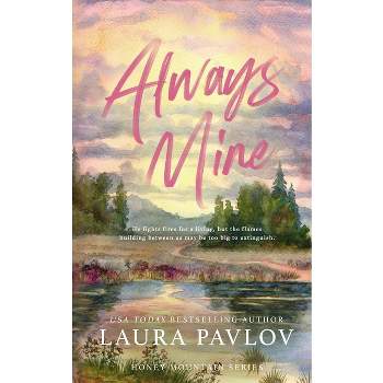 Always Mine Special Edition - by  Laura Pavlov (Paperback)