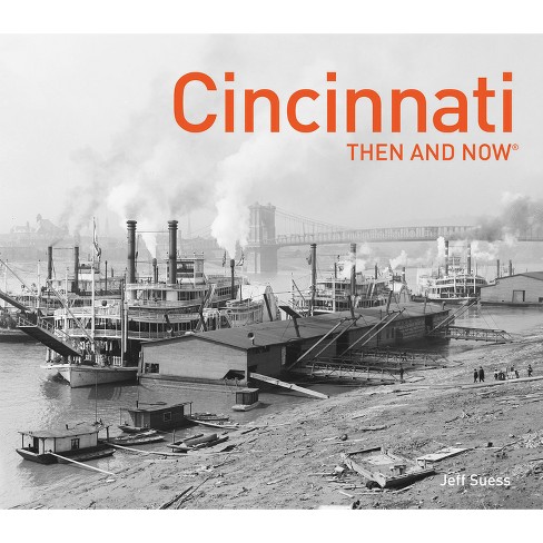 Cincinnati Bengals: An Illustrated Timeline - by Jeff Suess & Rick Pender  (Hardcover)