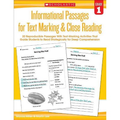 Informational Passages for Text Marking & Close Reading: Grade 1 - by  Martin Lee & Marcia Miller (Paperback)