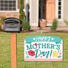 Big Dot of Happiness Colorful Floral Happy Mother's Day - We Love Mom Party Yard Sign Lawn Decorations - Party Yardy Sign - 2 of 4