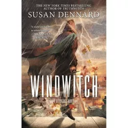 Windwitch - (Witchlands, 2) by Susan Dennard