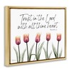 Stupell Industries Trust The Lord Tulips, 25" x 31" - 3 of 4