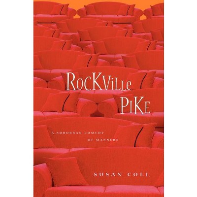 Rockville Pike - by  Susan Coll (Paperback)