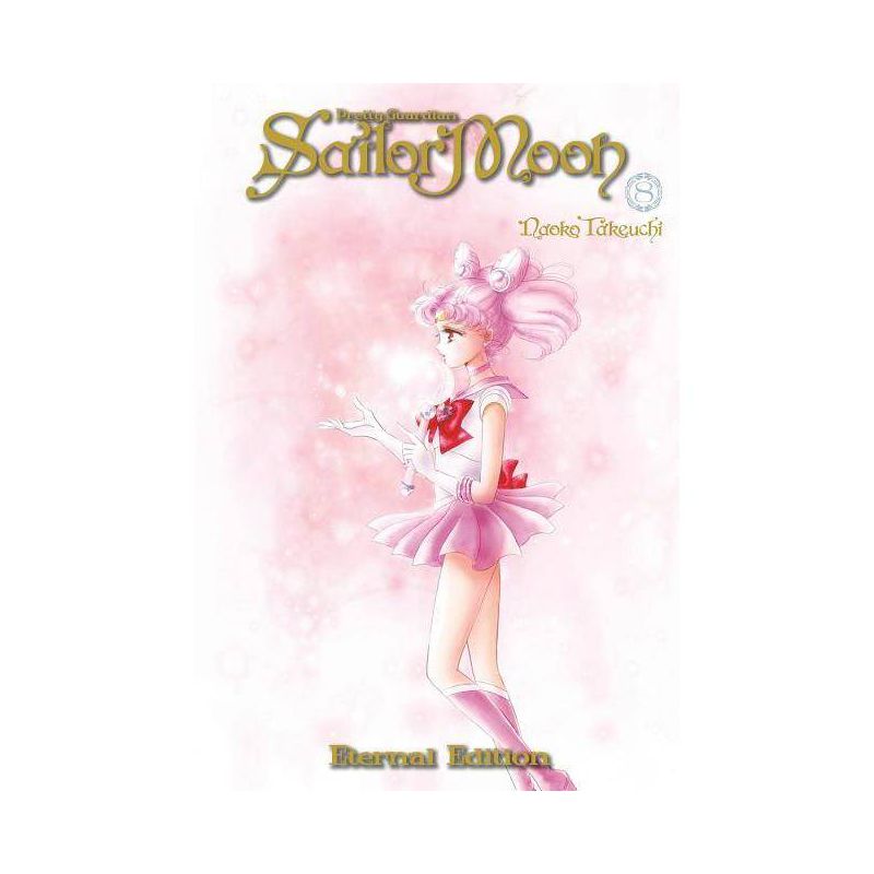 Sailor Moon Eternal Edition 8 - by  Naoko Takeuchi (Paperback), 1 of 2