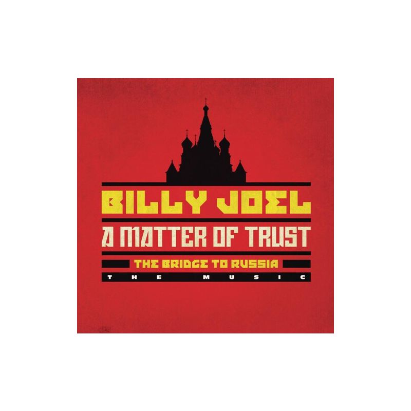 Billy Joel - Matter of Trust: The Bridge to Russia - the Music (CD), 1 of 2