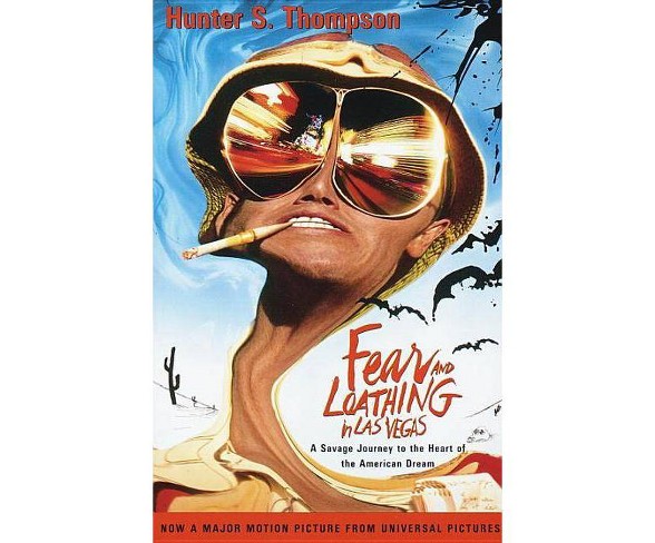 Fear and Loathing in Las Ve - by  Hunter S Thompson (Paperback)