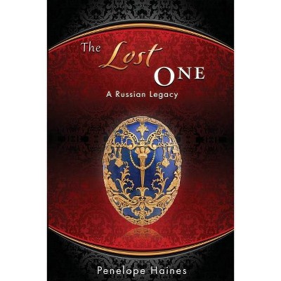 The Lost One - by  Penelope Haines (Paperback)