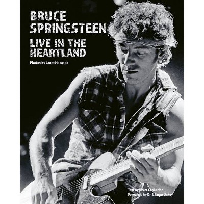 Bruce Springsteen - by  Janet Macoska (Hardcover)