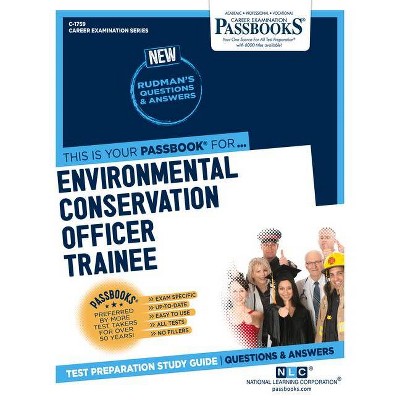 Environmental Conservation Officer Trainee - (Career Examination) by  National Learning Corporation (Paperback)