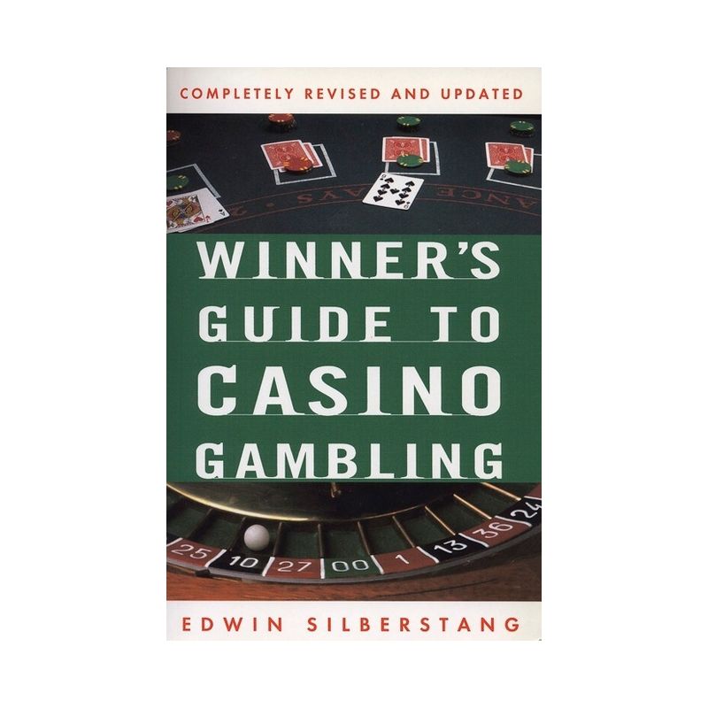 The Winner's Guide to Casino Gambling - (Reference) 3rd Edition by  Edwin Silberstang (Paperback), 1 of 2