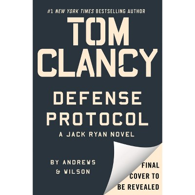 Tom Clancy Defense Protocol - (jack Ryan Novels) By Brian Andrews ...
