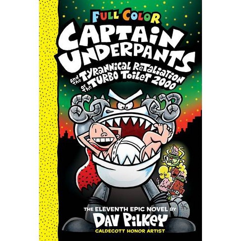 The All New Captain Underpants book by Dav Pilkey