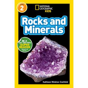 National Geographic Readers: Rocks and Minerals - by  Kathleen Weidner Zoehfeld (Paperback)
