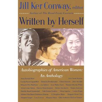 Written by Herself - by  Jill Ker Conway (Paperback)