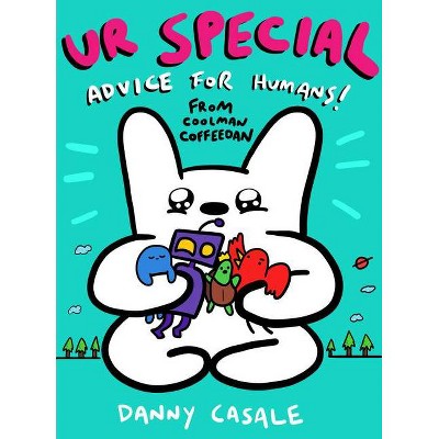 Ur Special - by Danny Casale (Paperback)
