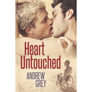 Heart Untouched - (Hearts Entwined) by  Andrew Grey (Paperback) - 1 of 1
