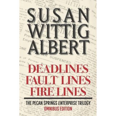 The Pecan Springs Enterprise Trilogy - by  Susan Wittig Albert (Paperback)