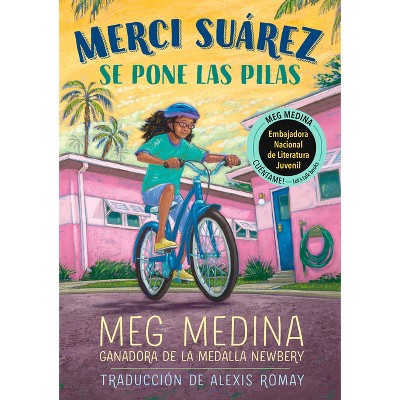 Merci Suárez Se Pone Las Pilas - by  Meg Medina (Hardcover)