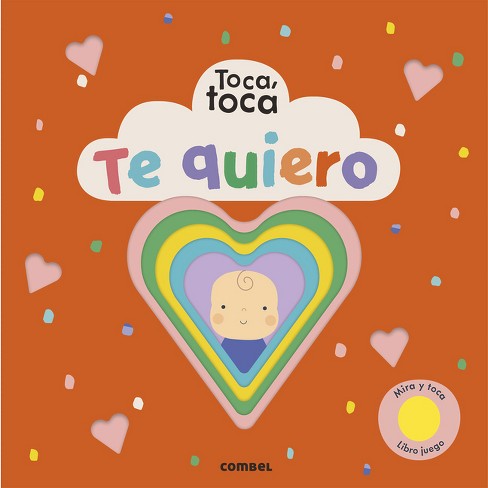 Te Quiero - (toca Toca) (board Book) : Target