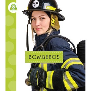 Bomberos - by  Golriz Golkar (Paperback) - 1 of 1