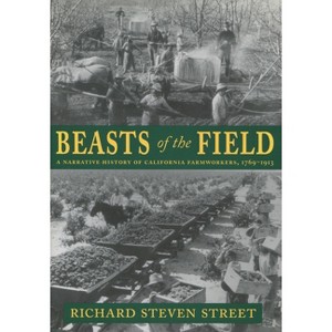 Beasts of the Field - by  Richard Steven Street (Paperback) - 1 of 1