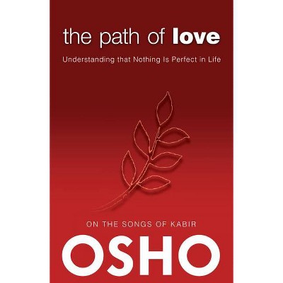 The Path of Love - (Osho Classics) by  Osho (Paperback)