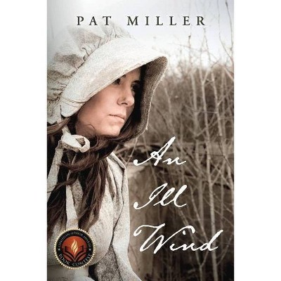 An Ill Wind - by  Pat Miller (Paperback)