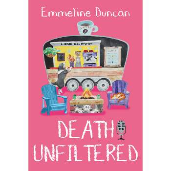 Death Unfiltered - (A Ground Rules Mystery) by  Emmeline Duncan (Paperback)