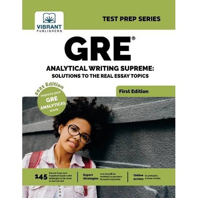 GRE Analytical Writing Supreme - (Test Prep) by  Vibrant Publishers (Paperback)