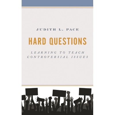 Hard Questions - by  Judith L Pace (Paperback)