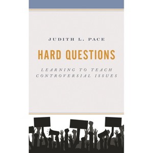 Hard Questions - by  Judith L Pace (Paperback) - 1 of 1