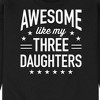 Men's - Instant Message - Awesome Like My 3 Daughters Graphic Fleece Sweatshirt - 2 of 4