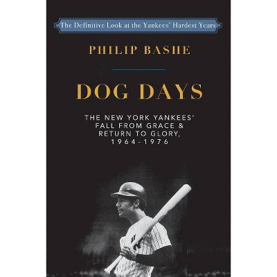 Dog Days - by  Philip Bashe (Paperback)