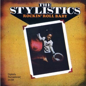 The Stylistics - Rockin' Roll Baby (CD) - 1 of 1