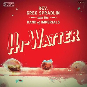 Greg Spradlin - Hi-watter - 1 of 1