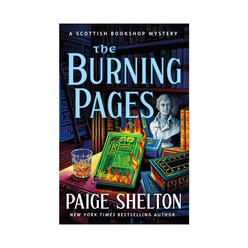 The Burning Pages - (Scottish Bookshop Mystery) by Paige Shelton, 1 of 2