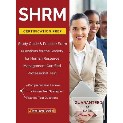 SHRM Certification Prep - by  Test Prep Books (Hardcover)