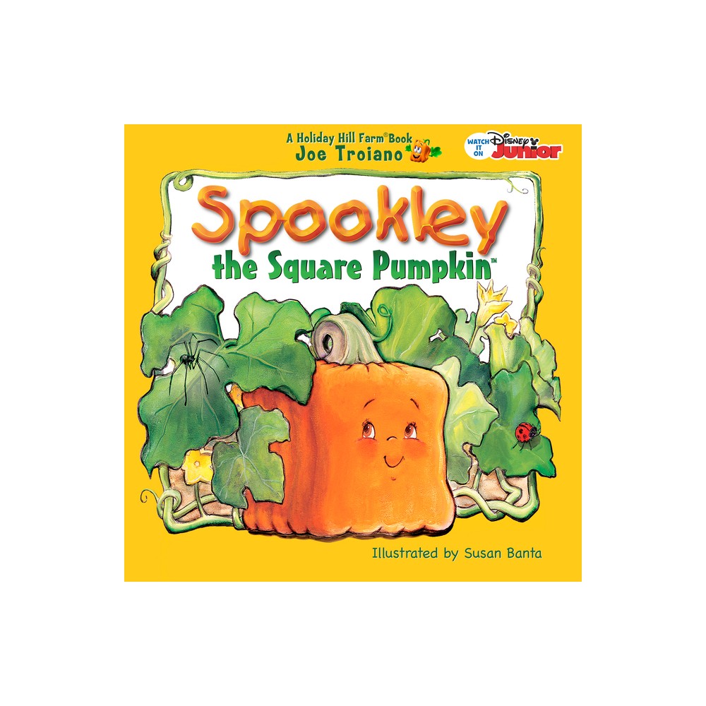 The Legend of Spookley the Square Pumpkin - (Holiday Hill Farm(r) Book) by Joe Troiano (Hardcover)