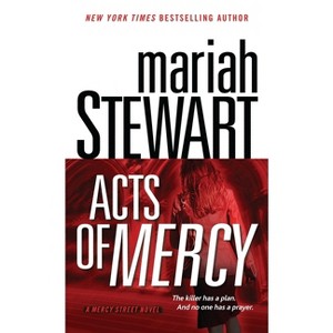Acts of Mercy - by  Mariah Stewart (Paperback) - 1 of 1