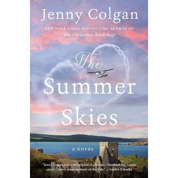 The Summer U.S. Skies - by  Jenny Colgan (Paperback)