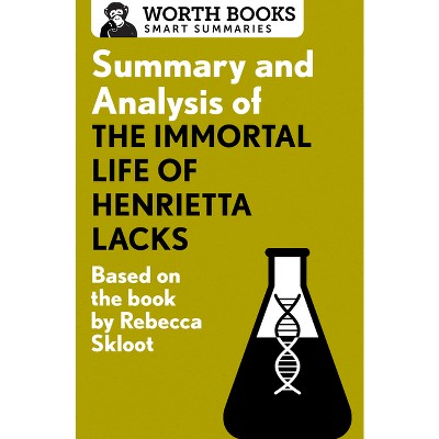 Summary And Analysis Of The Immortal Life Of Henrietta Lacks - (smart ...