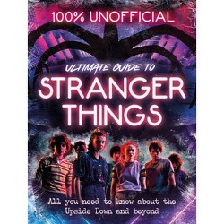 Stranger Things Worlds Turned Upside Down The Official Behind The Scenes Companion Hardcover By Gina Mcintyre Target