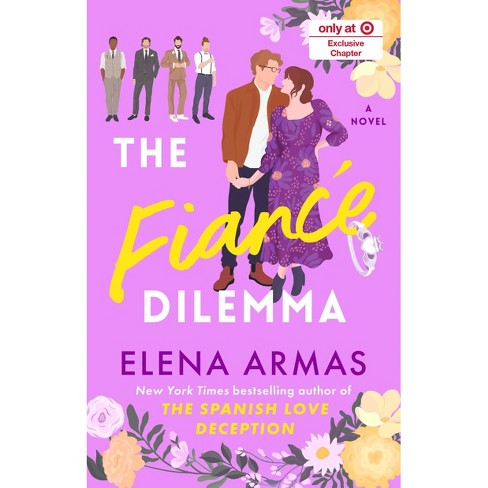 Fiancé Dilemma - Target Exclusive Edition - by Elena Armas (Paperback) - image 1 of 1